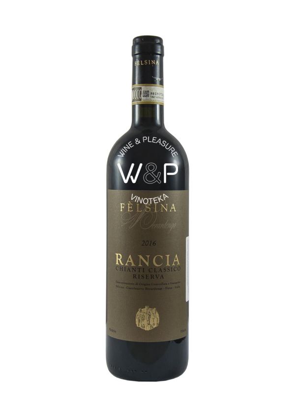 Felsina Chianti Rancia Classico Riserva 